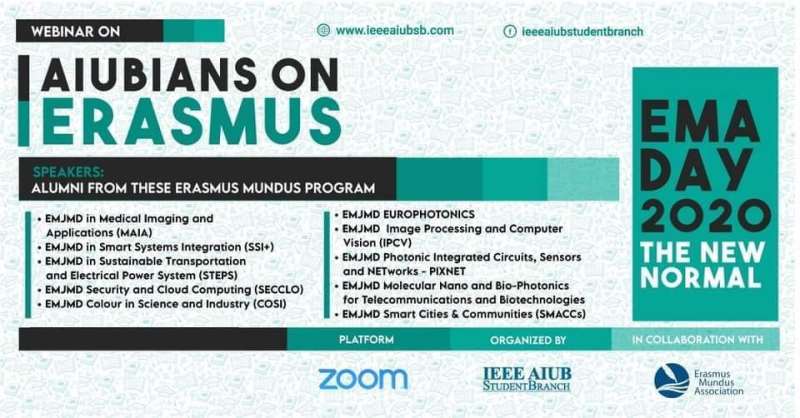 IEEE AIUB Student Branch Organized a Webinar Titled “AIUBIANS ON ERASMUS" in Celebration of the EMA DAY 2020
